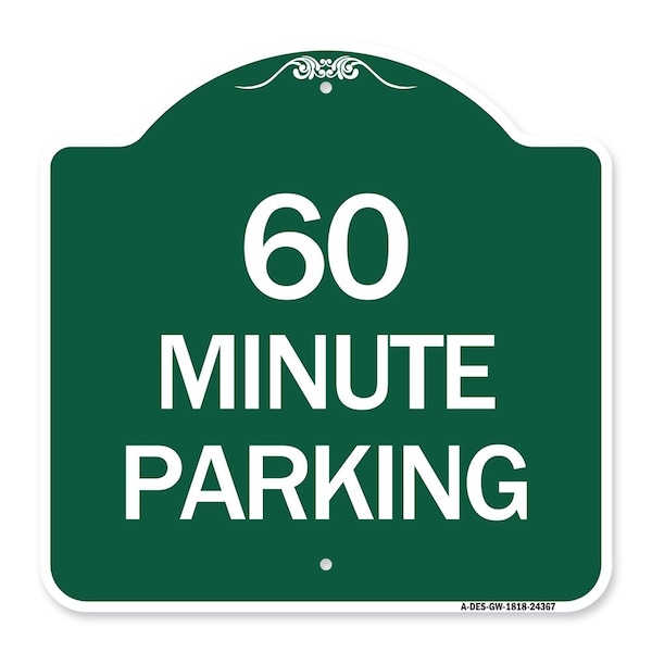 Signmission Designer Series Sign-60 Minute Parking, Green & White Aluminum Sign, 18" x 18", GW-1818-24367 A-DES-GW-1818-24367 - main